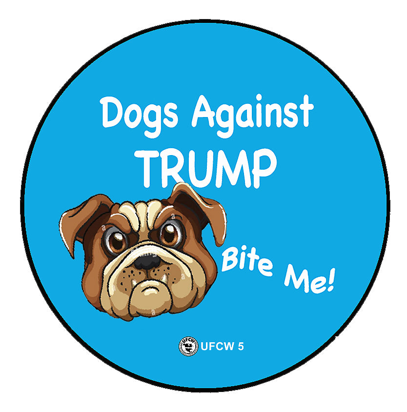 Dogs Against Trump - Bulldog Pin