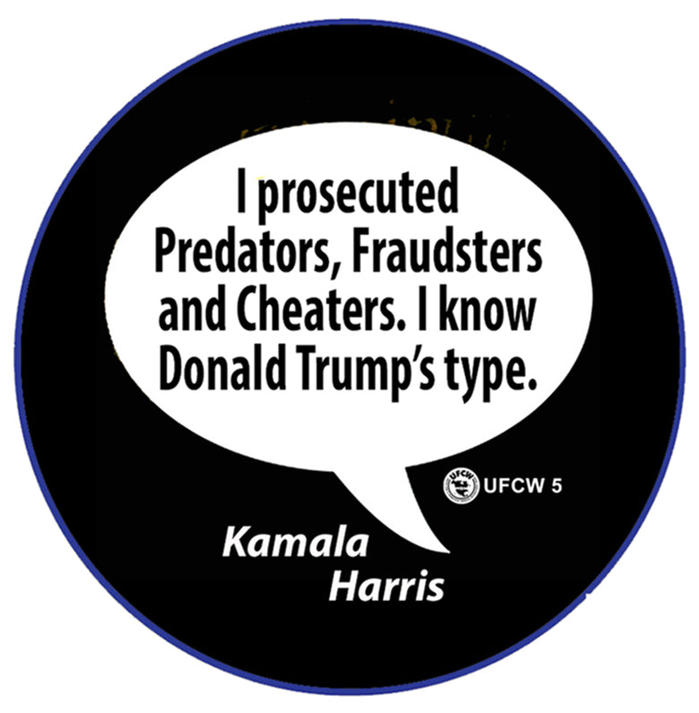 Kamala The Prosecutor Campaign Pin