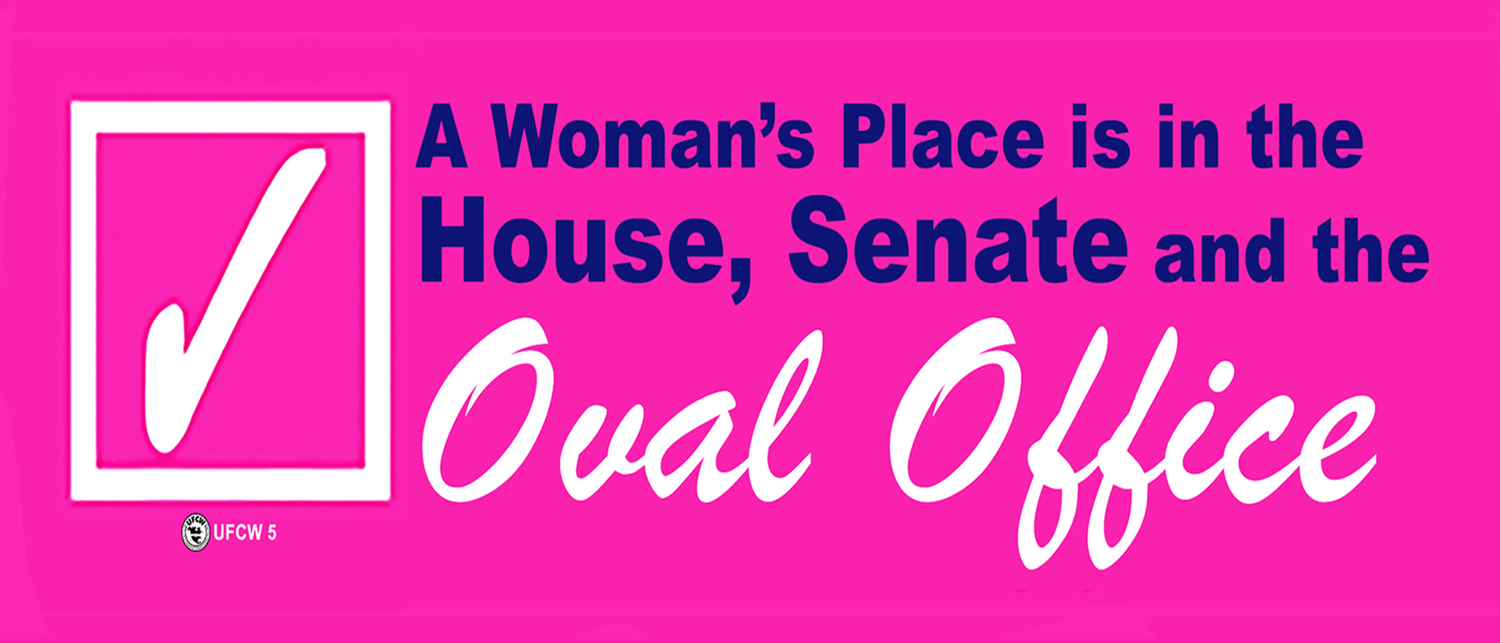 A Woman's Place Bumper Sticker