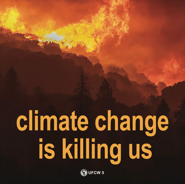 Climate Change Is Killing Us Magnet