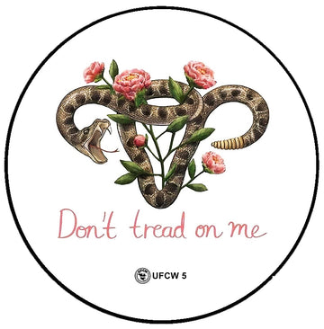 Don't Tread On Me Campaign Pin