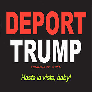 Deport Trump Hasta La Vista Bumper Sticker