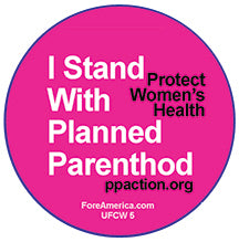 Stand With Planned Parenthood Pin