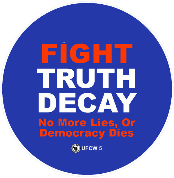 Fight Truth Decay Pin