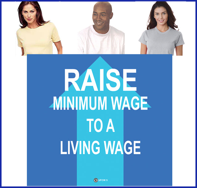 Raise The Minimum Wage Tee