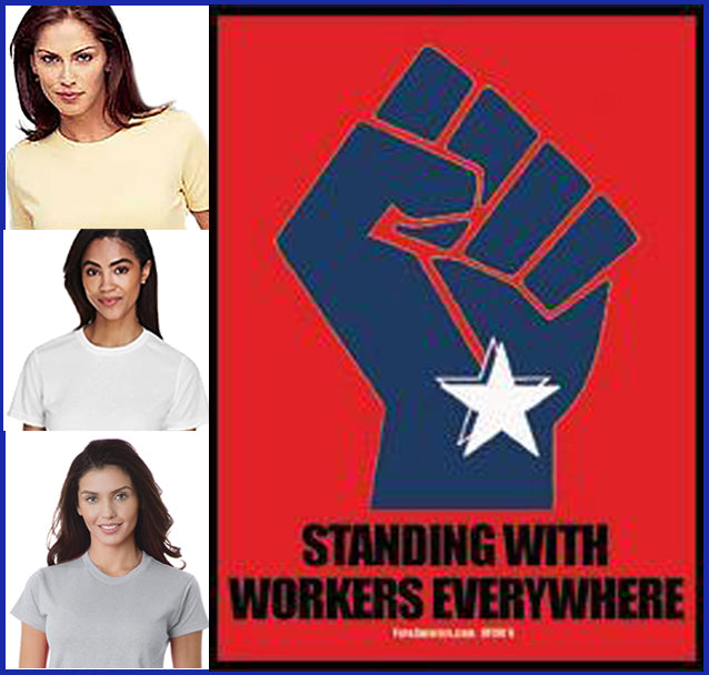 Standing With Workers Tee