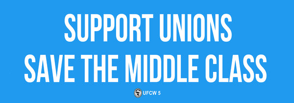 Support Unions Save Middle Class Bumper Sticker