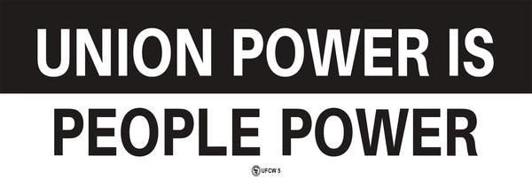 Union Power Is People Power Bumper Sticker