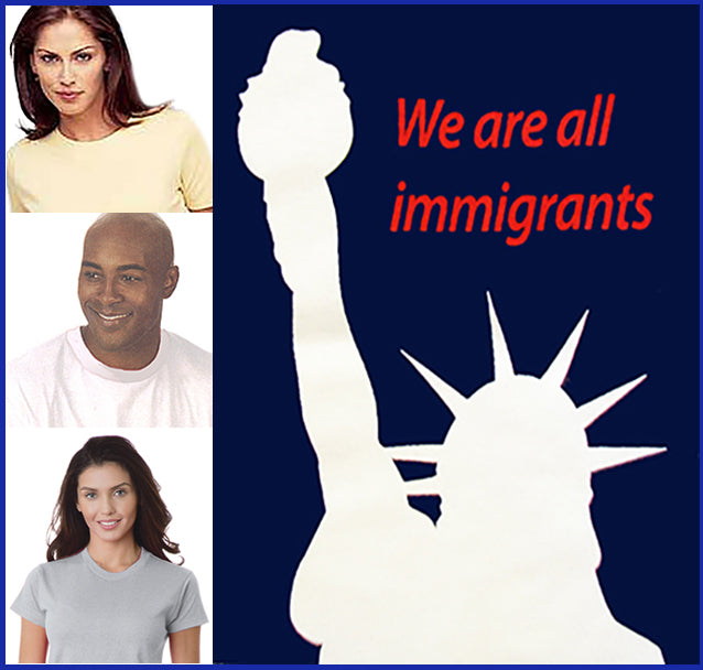 We Are All Immigrants (Tee)-1