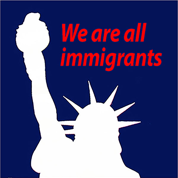 We Are All Immigrants Bumper Sticker